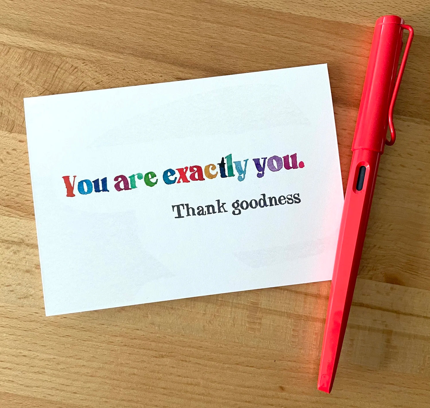 Exactly You Printed Card